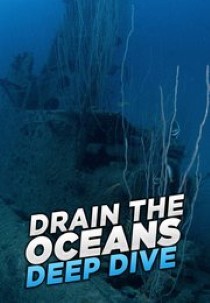 Drain The Oceans: Deep Dive