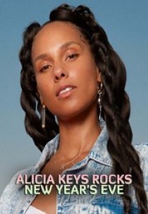 Alicia Keys Rocks New Year's Eve