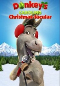 Donkey's Caroling Christmas-tacular