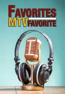 Favorites MTV favorite