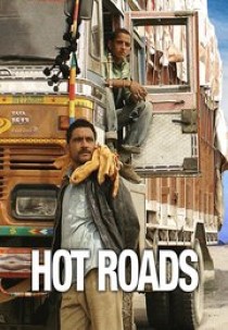 Hot Roads: The World's Most Dangerous Roads