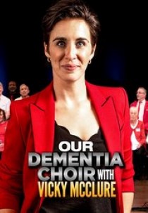 Our Dementia Choir with Vicky McClure