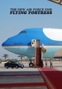 The New Air Force One: Flying Fortress