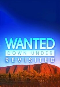 Wanted Down Under Revisited